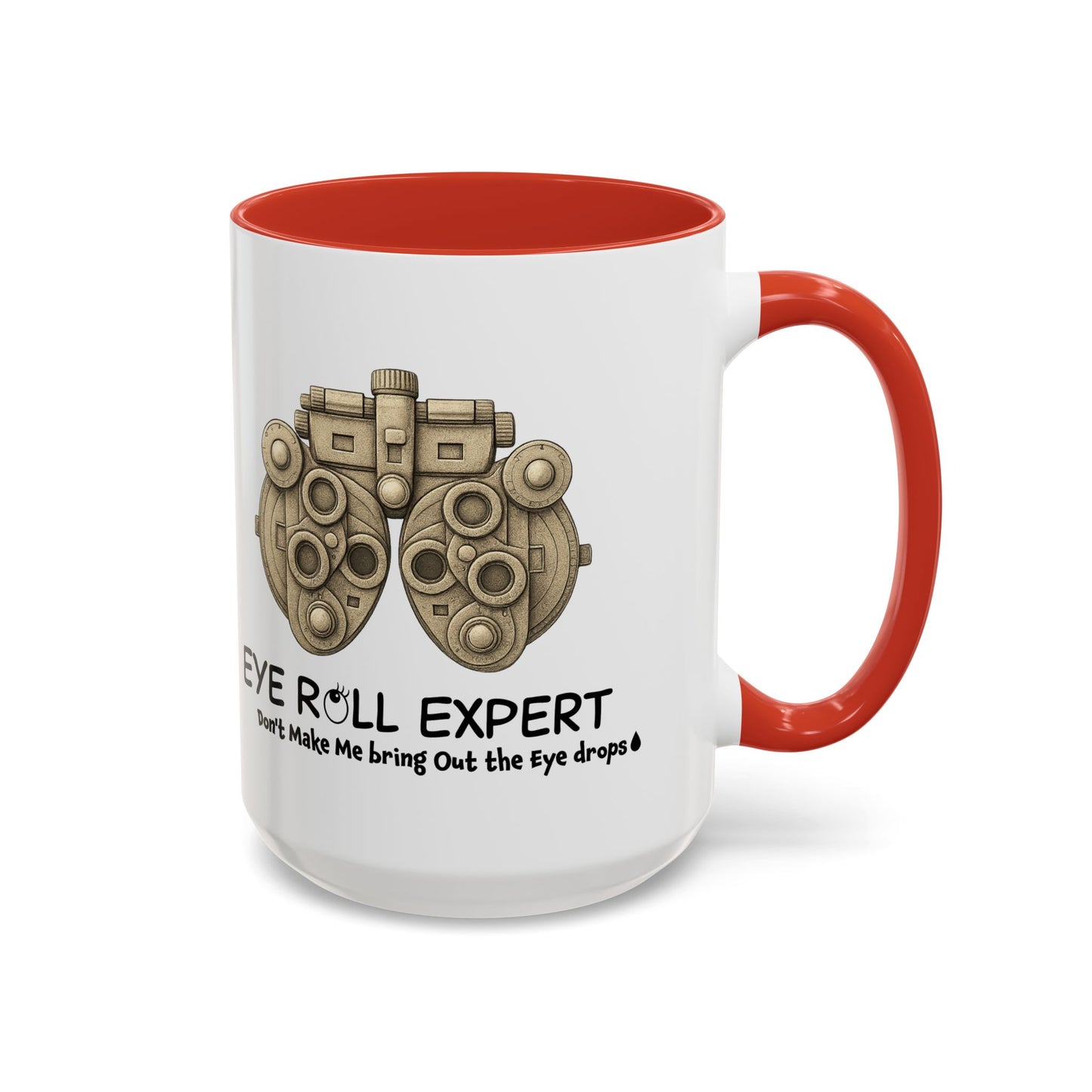 Eye Roll Expert Mug | Funny Optometry Coffee Cup | Eye Care Tech Gift for Coworker or Friend