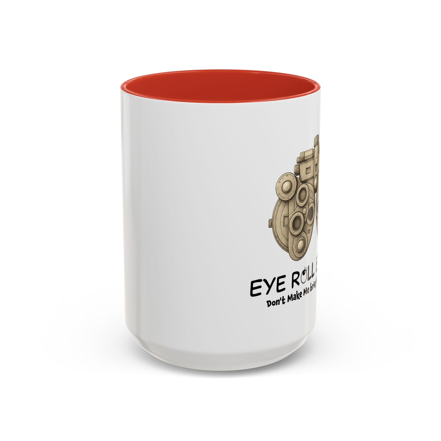 Eye Roll Expert Mug | Funny Optometry Coffee Cup | Eye Care Tech Gift for Coworker or Friend