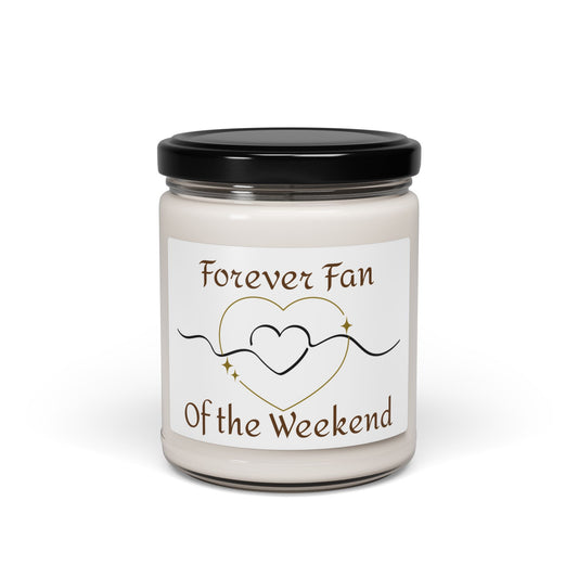 Forever Fan of the Weekend, Cozy Soy Candle, Neutral Home Décor Gift, Relaxation, Family Time Scent by Boots & Bloom Co.