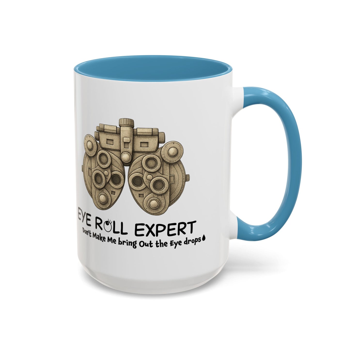 Eye Roll Expert Mug | Funny Optometry Coffee Cup | Eye Care Tech Gift for Coworker or Friend