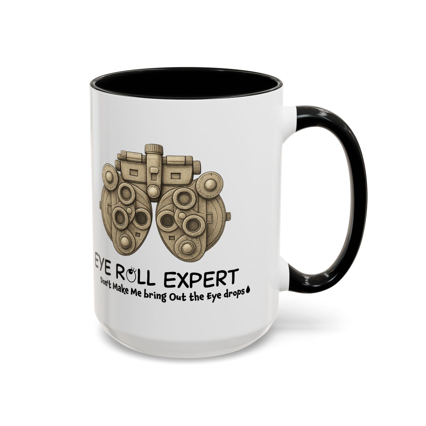 Eye Roll Expert Mug | Funny Optometry Coffee Cup | Eye Care Tech Gift for Coworker or Friend