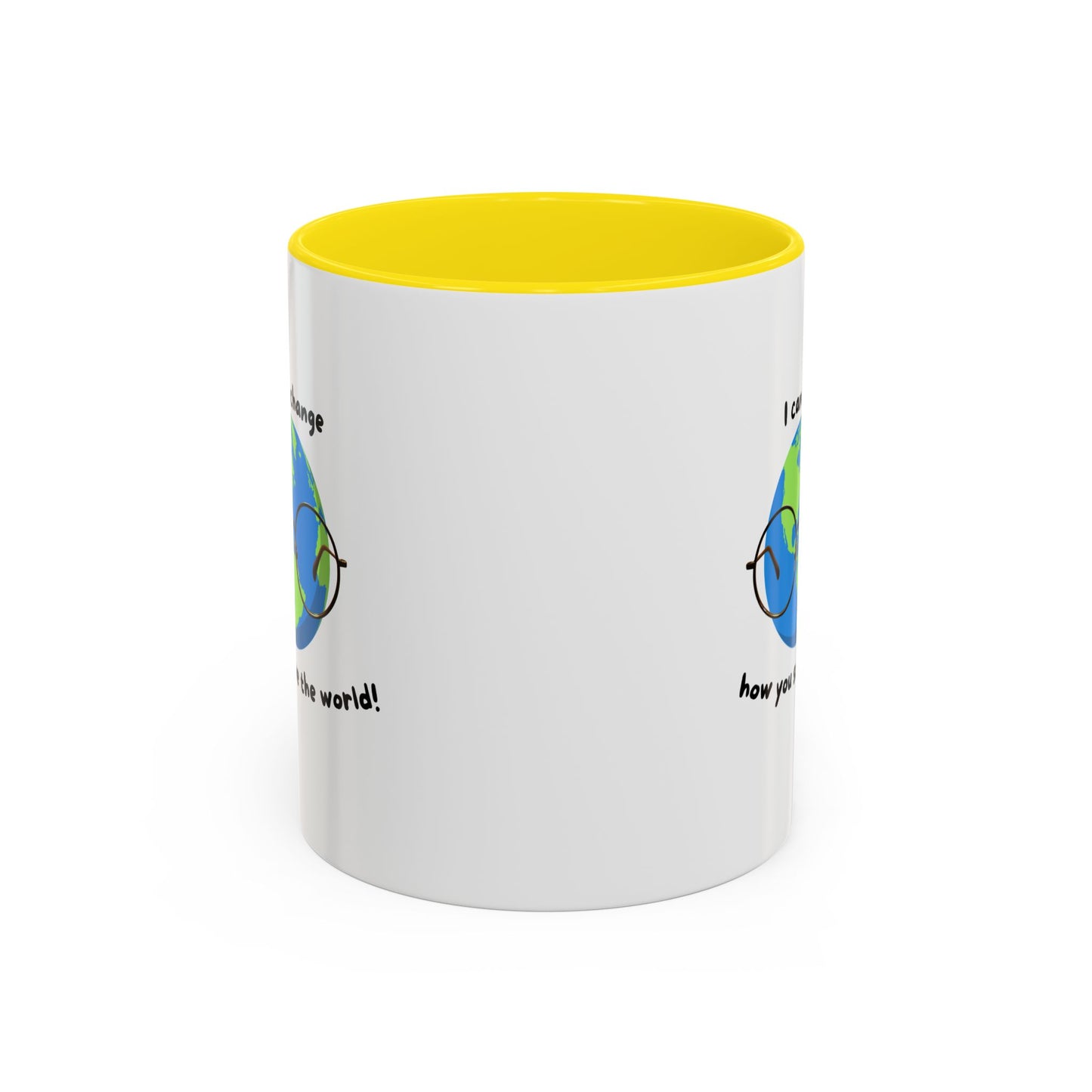 Inspirational Ceramic Coffee Mug, Motivational Gift for Eye Doctors or Health Tech's, Change the World Coffee Cup, Globe Themed Mug