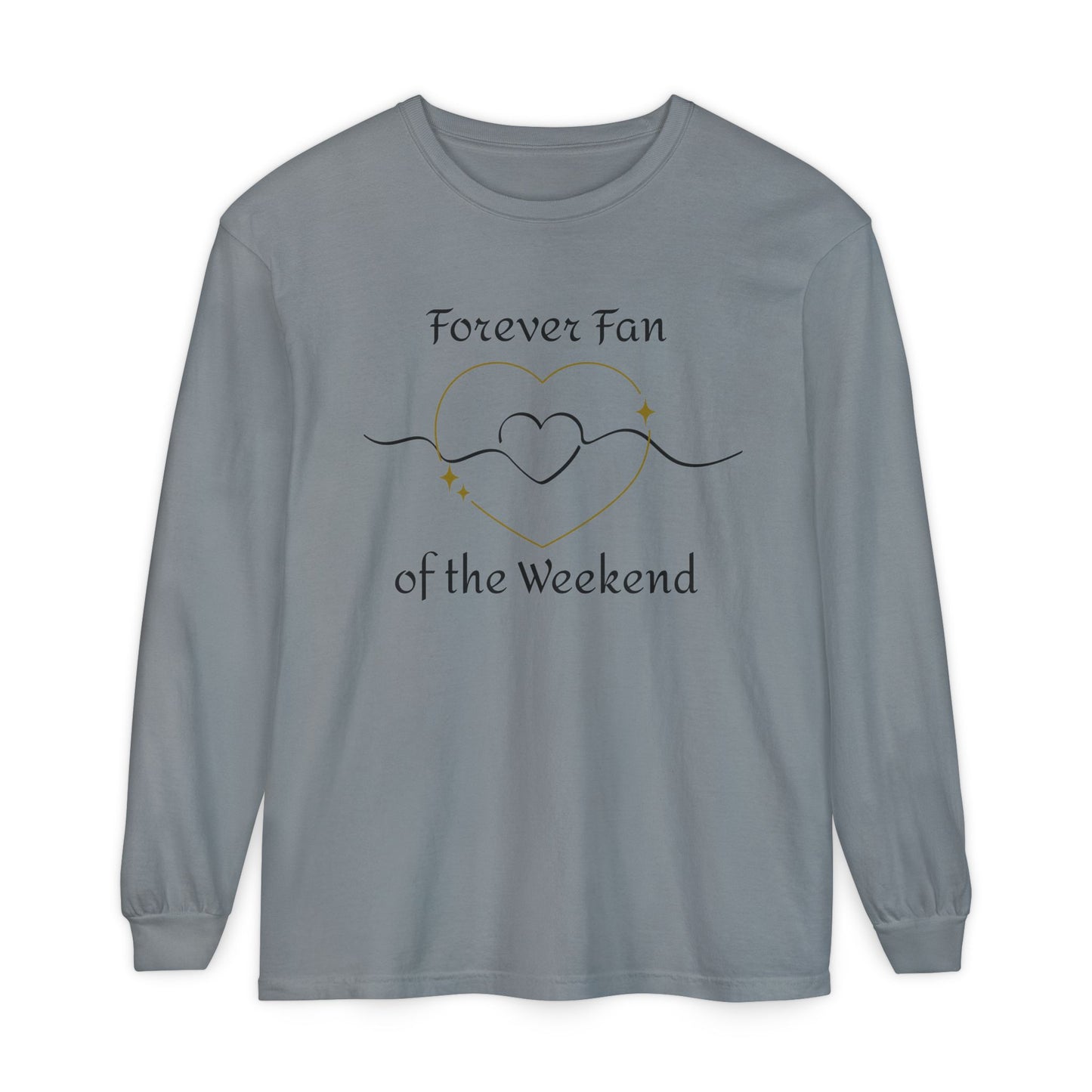 Weekend Lover Long Sleeve T-Shirt, Relaxed Fit Comfort Colors Tee, Unisex Gift, Cozy Wearable Art, Gender-Neutral Top, Fan of Weekends Shirt