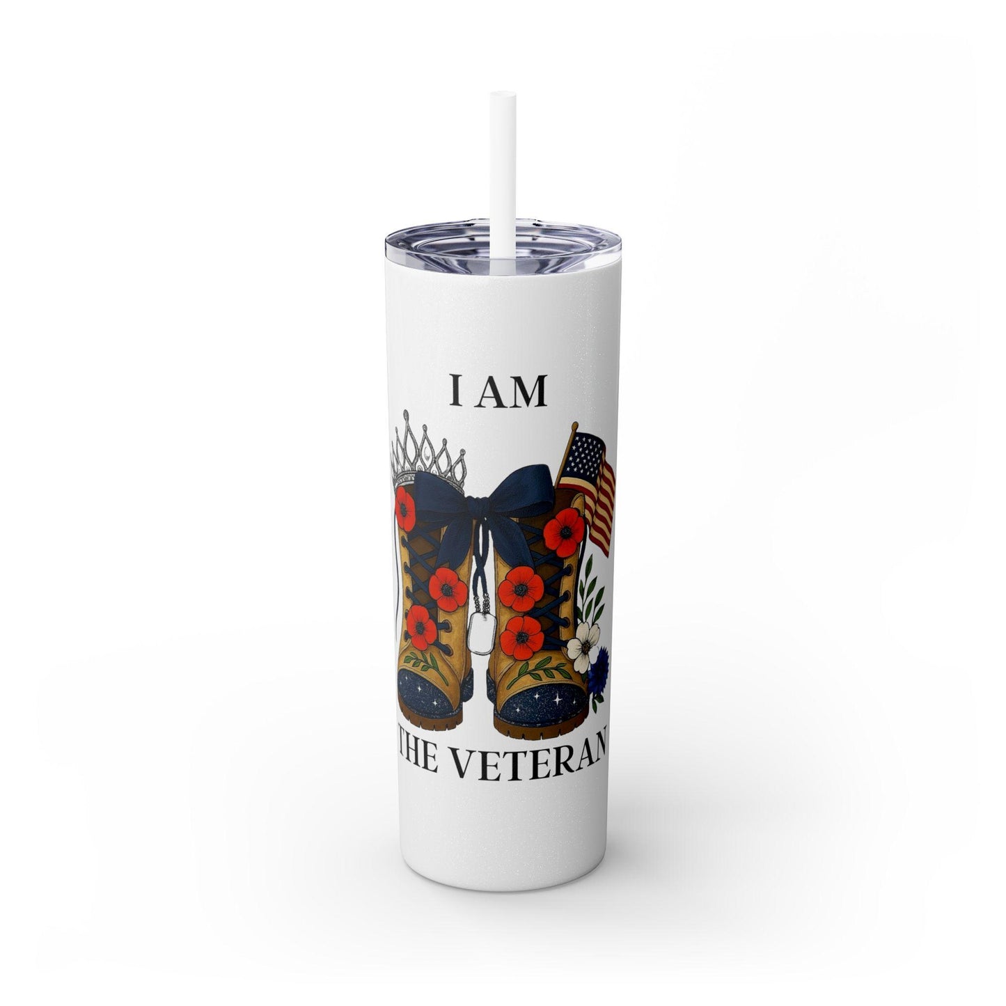 I am the Veteran skinny tumbler drinkware gift for women veteran for self or her celebration event collection by Boots and Bloom Co