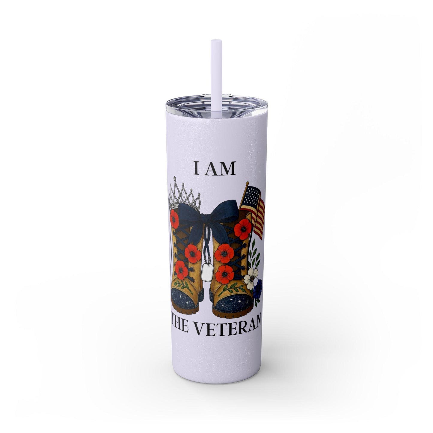I am the Veteran skinny tumbler drinkware gift for women veteran for self or her celebration event collection by Boots and Bloom Co