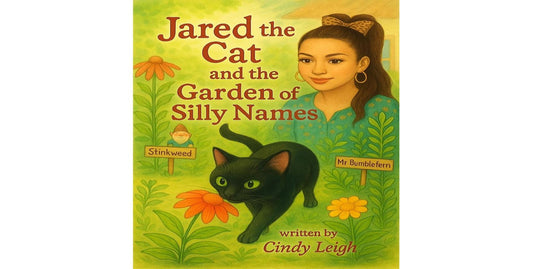 Jared the Cat Children's Book: Garden of Silly Names Story